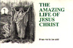 The Amazing Life of Jesus Christ (Burmese) (PDF 1.3M)