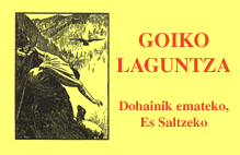GOIKO LAGUNTZA (Basque)