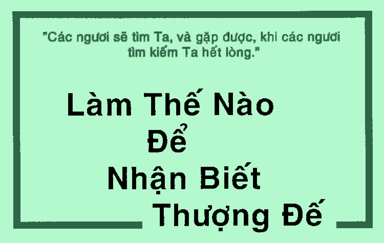 Lam The Nao De Nhan Biet Thuong De (Vietnamese)