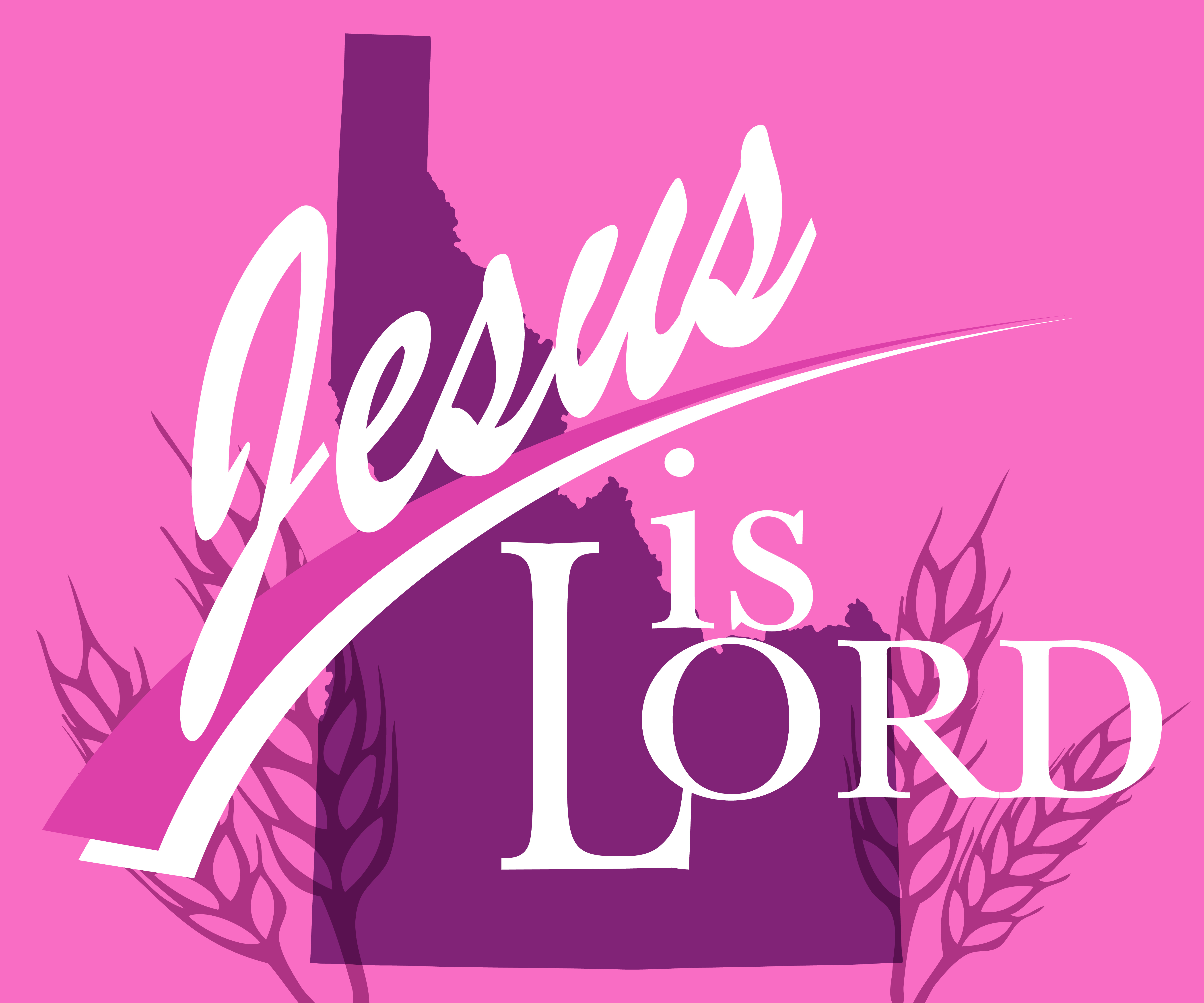Jesus is Lord over Idaho!