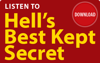 Hell's Best Kept Secret by Ray Comfort 
(53 minutes audio)